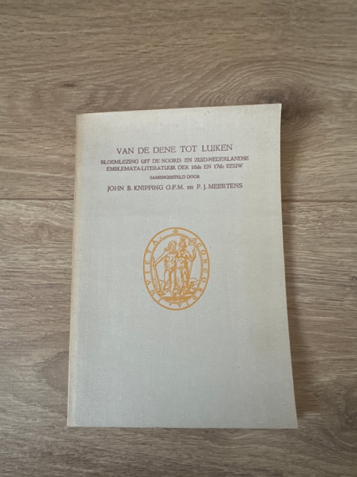 Van de Dene tot Luiken - Bloemlezing Emblemata, Ophalen of Verzenden, Gelezen, Nederland