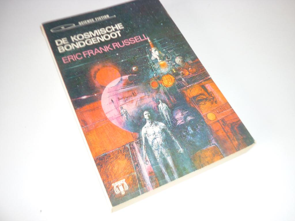 Eric Frank Russell: de Kosmische Bondgenoot, Boeken, Ophalen of Verzenden, Gelezen