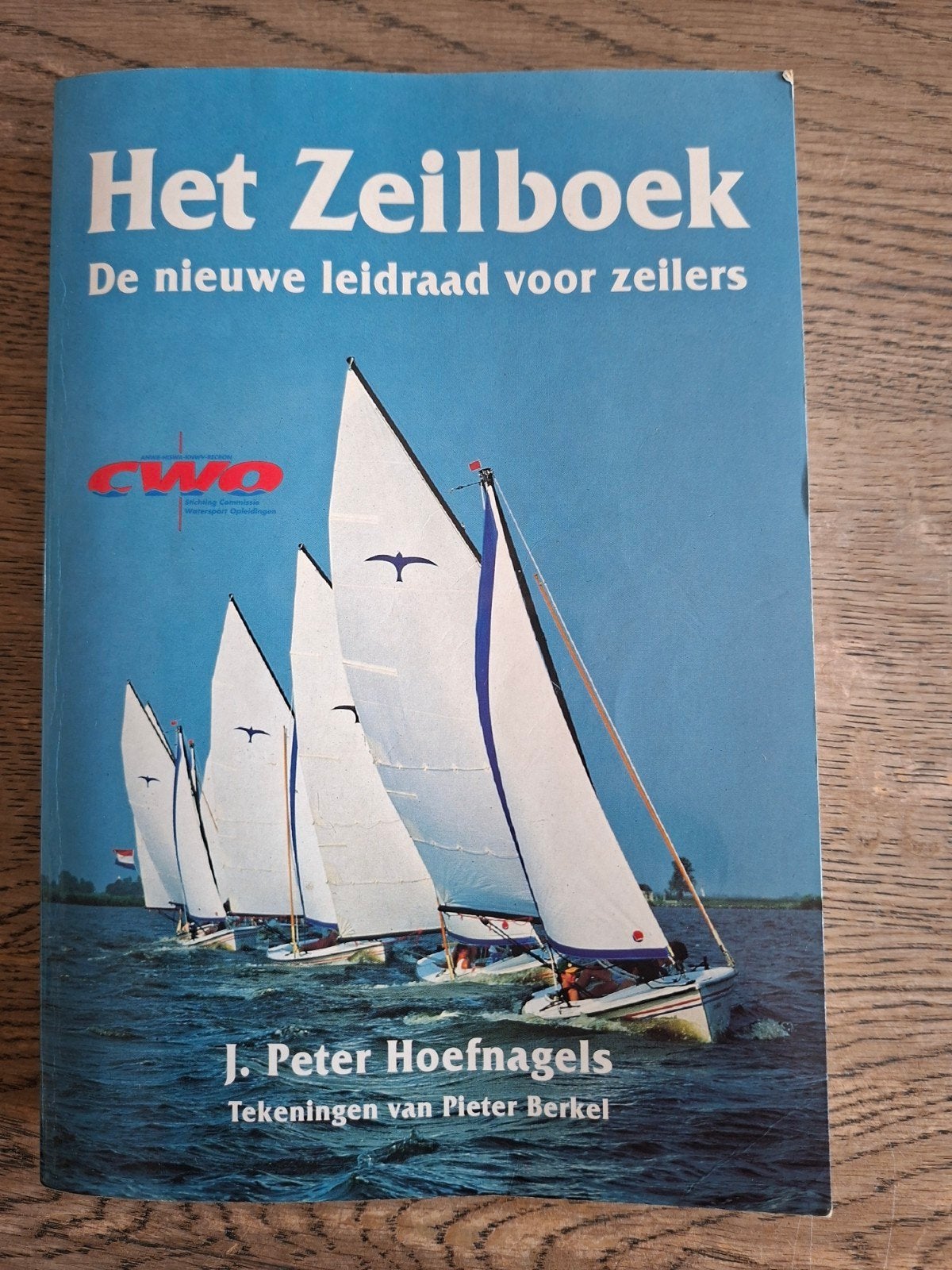 Het Zeilboek, De nieuwe leidraad voor zeilers, Ophalen of Verzenden, Zo goed als nieuw, Watersport en Hengelsport