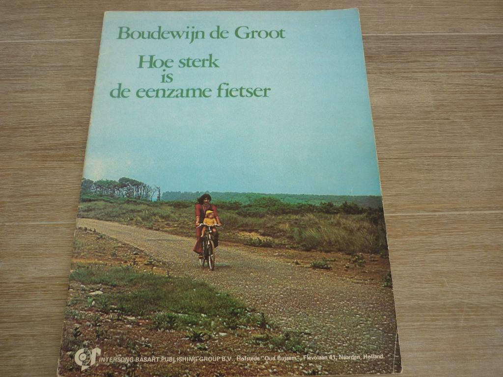Boudewijn de Groot - Hoe sterk is de eenzame fietser, Overige instrumenten, Gebruikt, Ophalen of Verzenden, Artiest of Componist