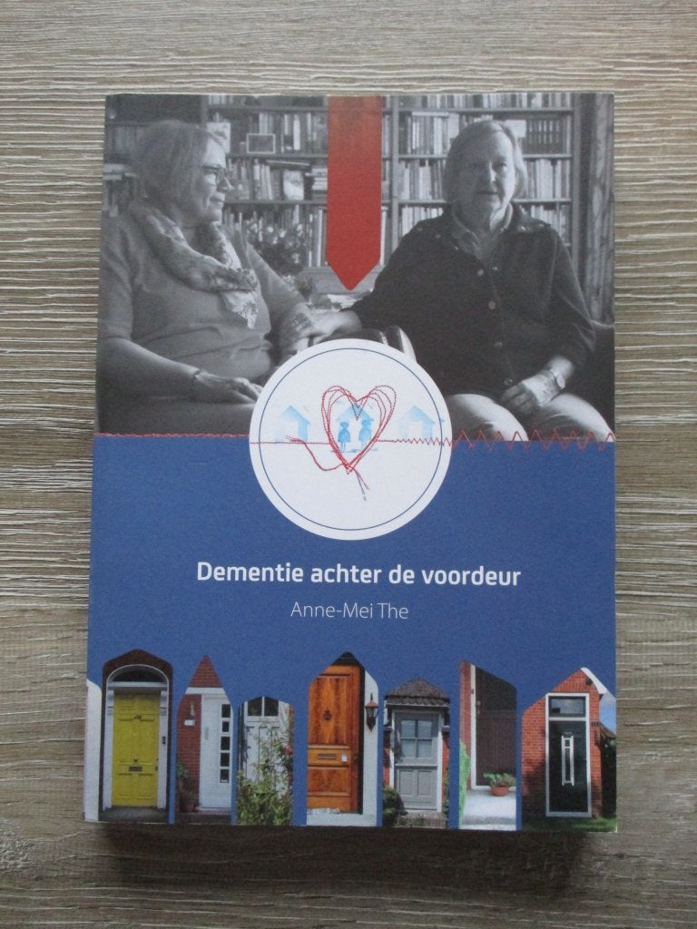 Dementie achter de voordeur - Anne-Mei The, Boeken, Ophalen of Verzenden, Gelezen