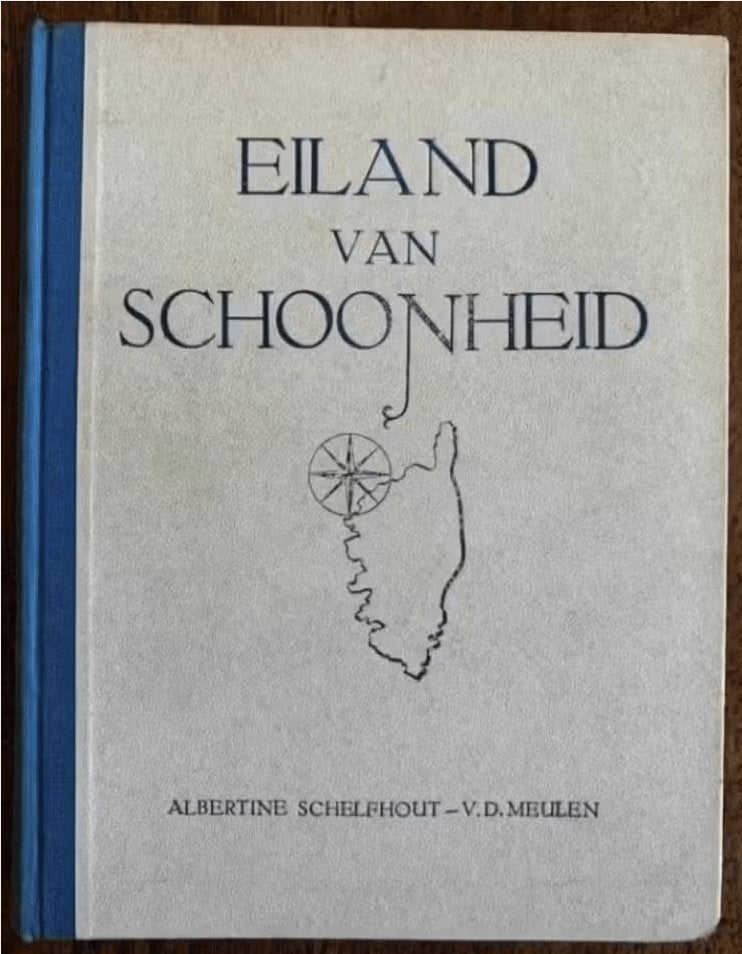 Eiland van schoonheid; herinneringen Corsica; Schelfhout, Ophalen of Verzenden, Gelezen