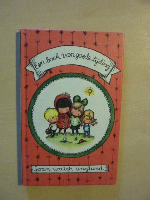 Joan Walsh Anglund - Een boek van goede tijding, Ophalen of Verzenden, Zo goed als nieuw