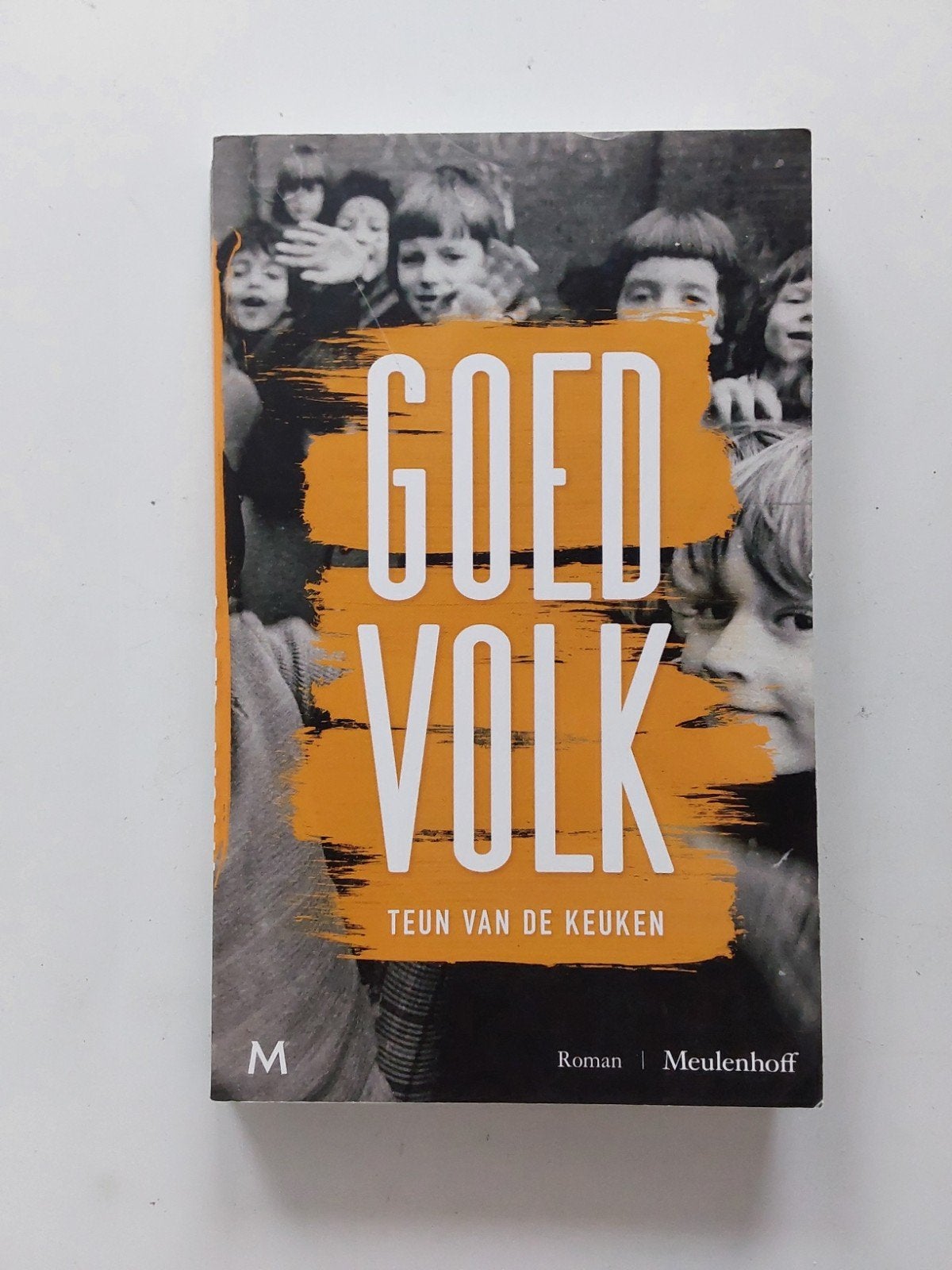 Teun van de Keuken : Goed Volk, Gelezen, Ophalen of Verzenden, Nederland, Teun van de Keuken
