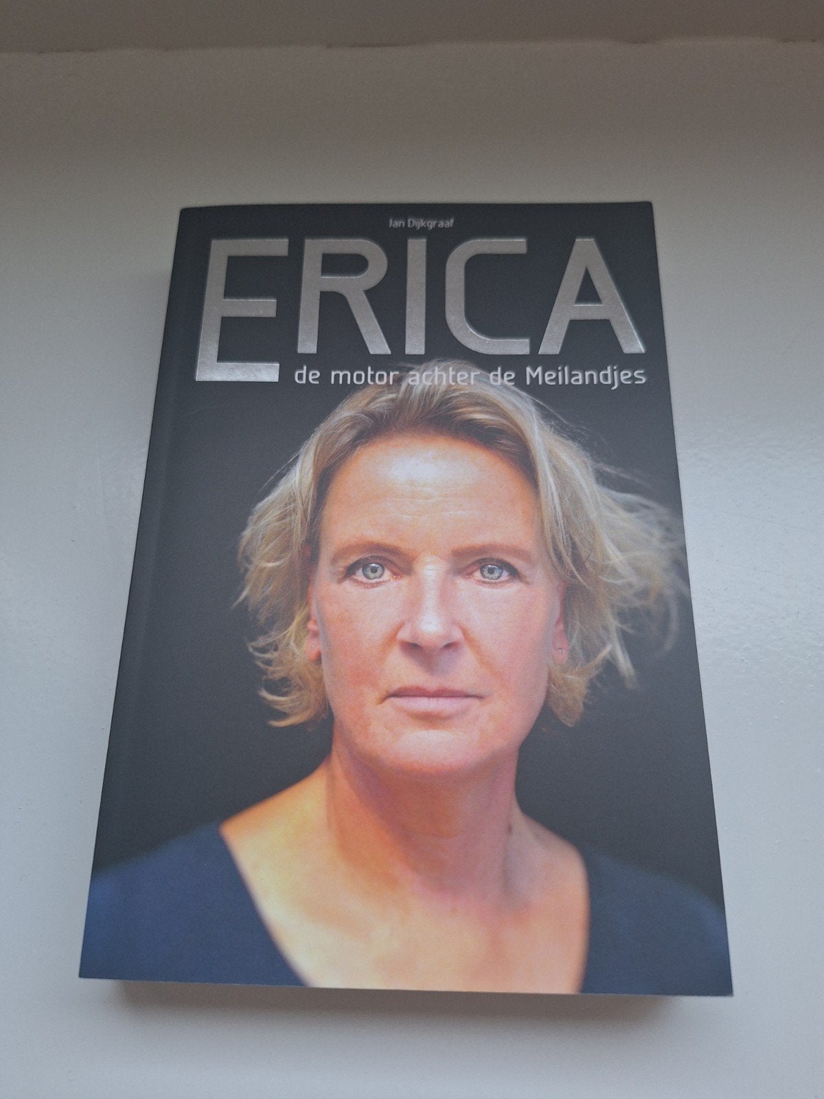 Erica: De motor achter de Meilandjes - Jan Dijkgraaf, Ophalen of Verzenden, Zo goed als nieuw, Jan Dijkgraaf, Film, Tv en Media