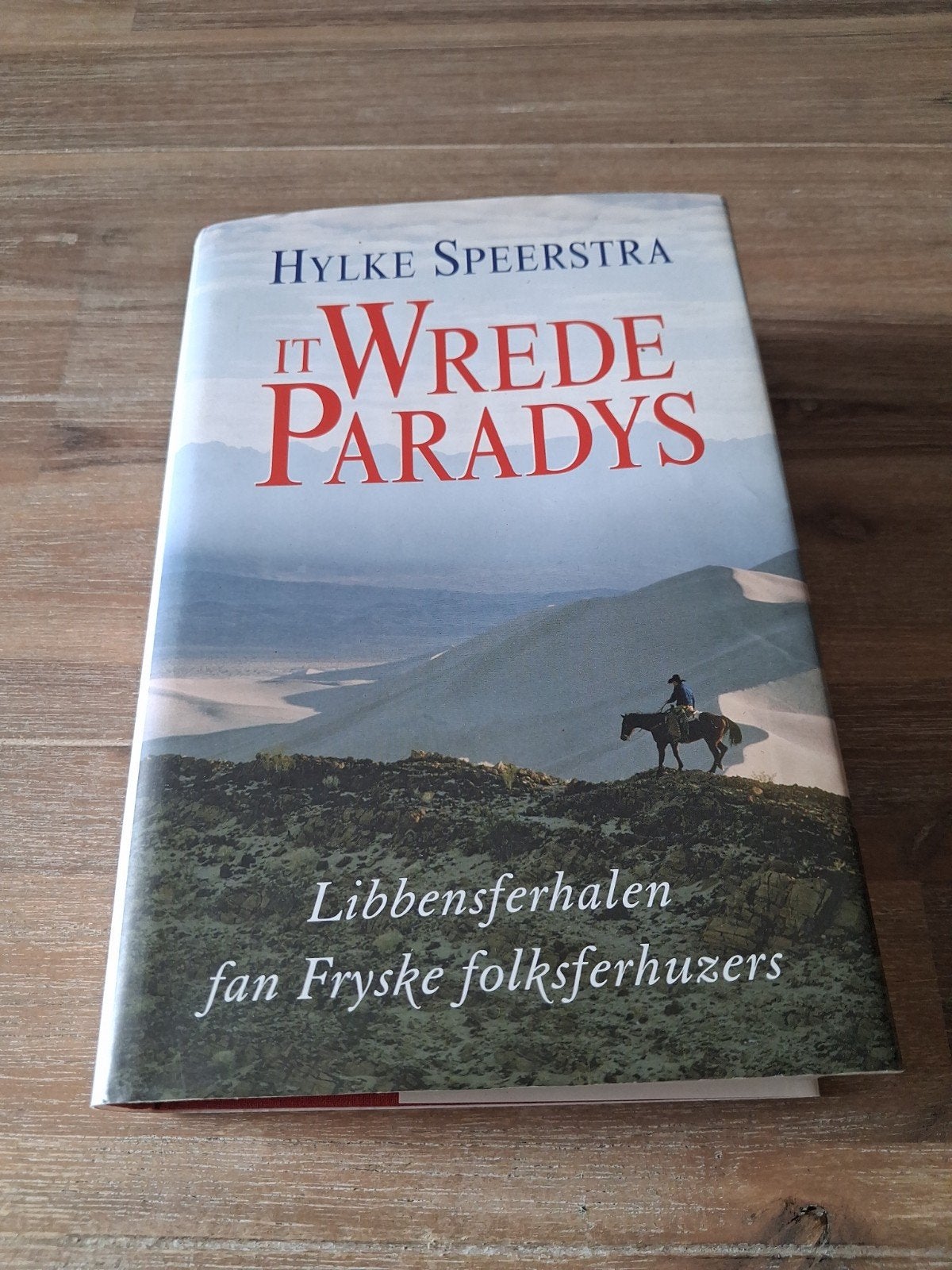 Hylke Speerstra - It wrede paradys, Ophalen of Verzenden, Gelezen, Hylke Speerstra