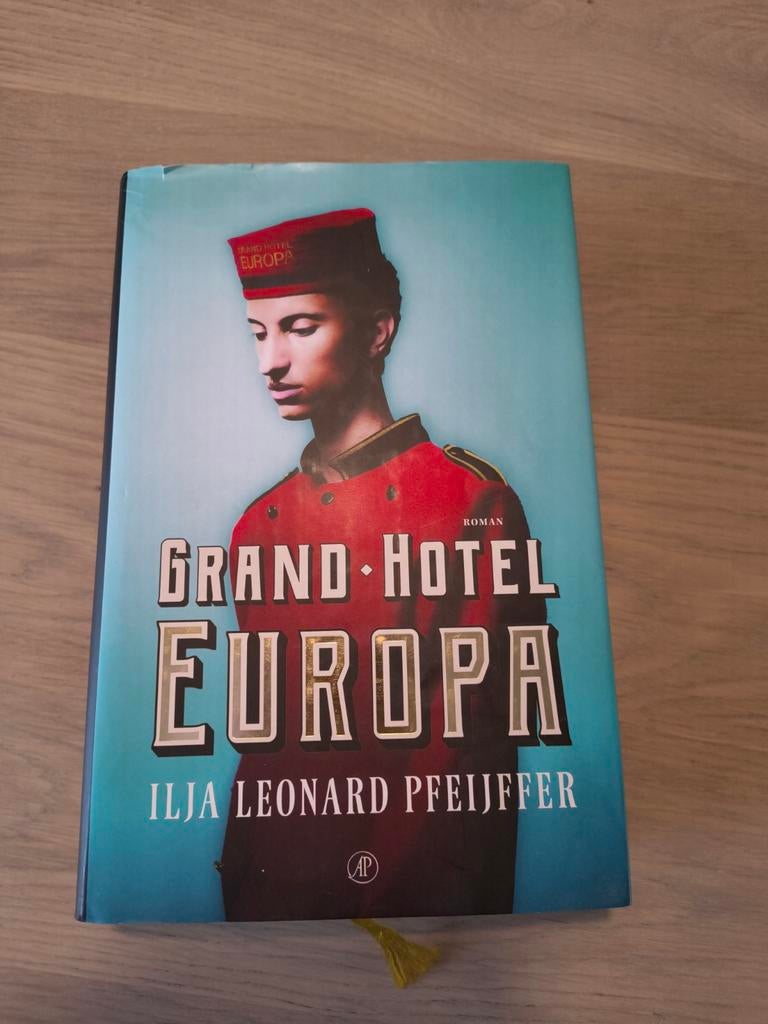 Grand Hotel Europa - Ilja Leonard Pfeijffer, Boeken, Romans, Ophalen of Verzenden