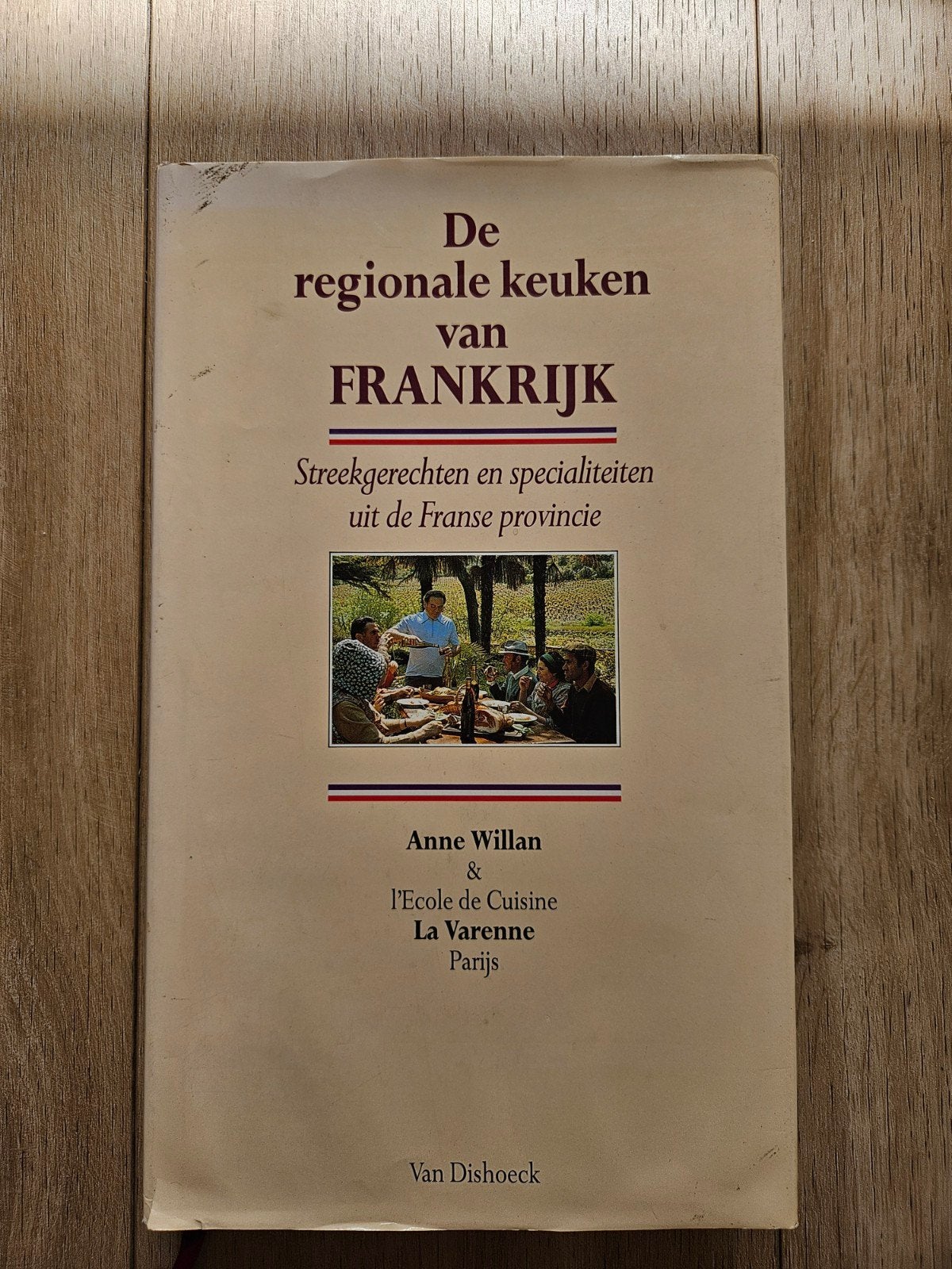 De Regionale keuken van Frankrijk - Anne Willan, Gelezen, Willan, Ophalen of Verzenden, Frankrijk