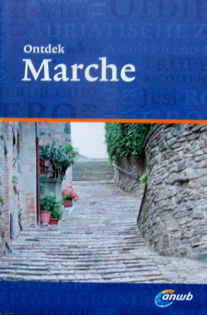 Ontdek Marche – ANWB – met kaart, Europa, Ophalen of Verzenden, Zo goed als nieuw, Reisgids of -boek