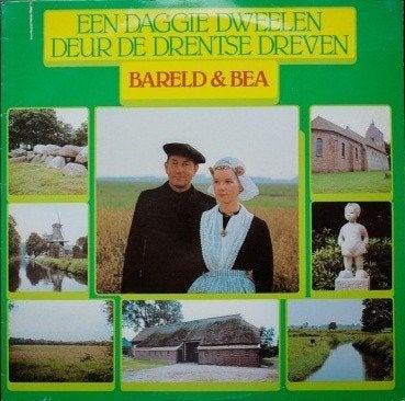 Bareld & Bea – Een Daggie Dweelen Deur De Drentse Dreven, Cd's en Dvd's, Vinyl | Nederlandstalig, Ophalen of Verzenden, Originele persing