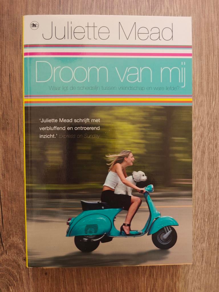 Juliette Mead - Droom van mij, Ophalen of Verzenden, Gelezen, Juliette Mead, Nederland