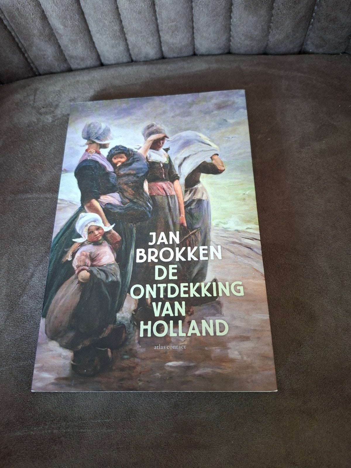 Jan Brokken - De Ontdekking van Holland, Ophalen of Verzenden, Zo goed als nieuw, Jan Brokken, Nederland