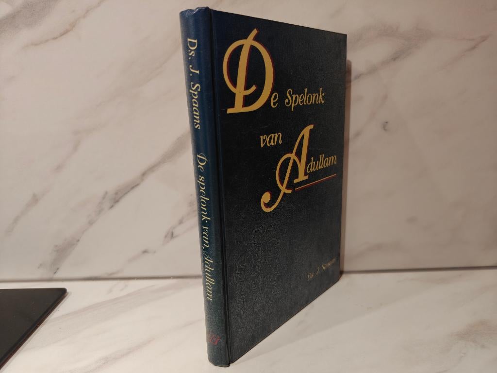 Ds. J. Spaans: De spelonk van Adullam, Ophalen of Verzenden, Gelezen, Christendom | Protestants
