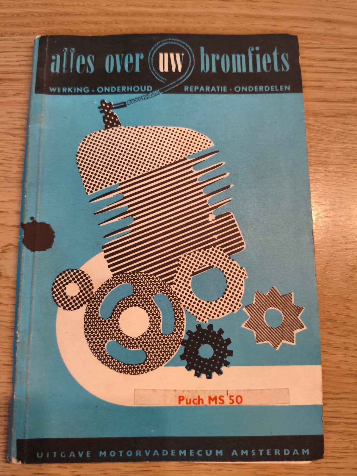 Alles over uw bromfiets - Puch MS 50 handleiding, Ophalen of Verzenden, Gelezen, Algemeen, Motorvademecum Amsterdam