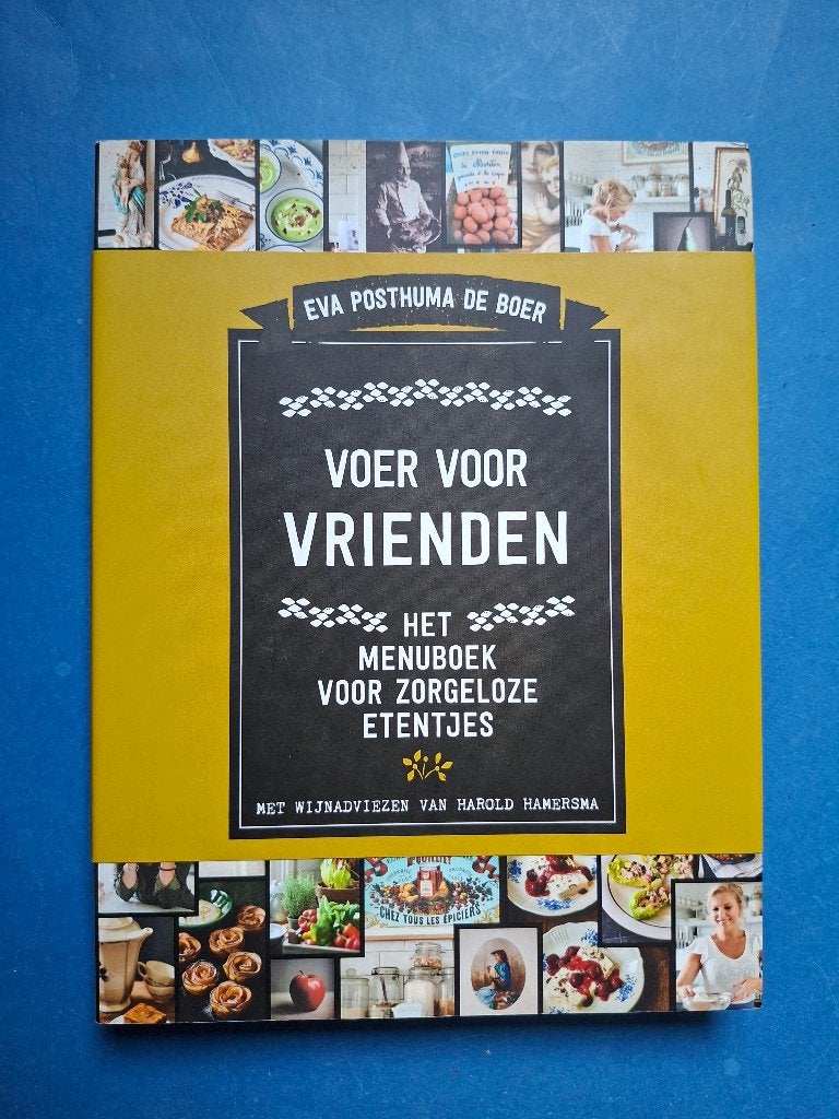 Voer voor vrienden * Eva Posthuma de Boer, Verzenden, Zo goed als nieuw, Vegetarisch
