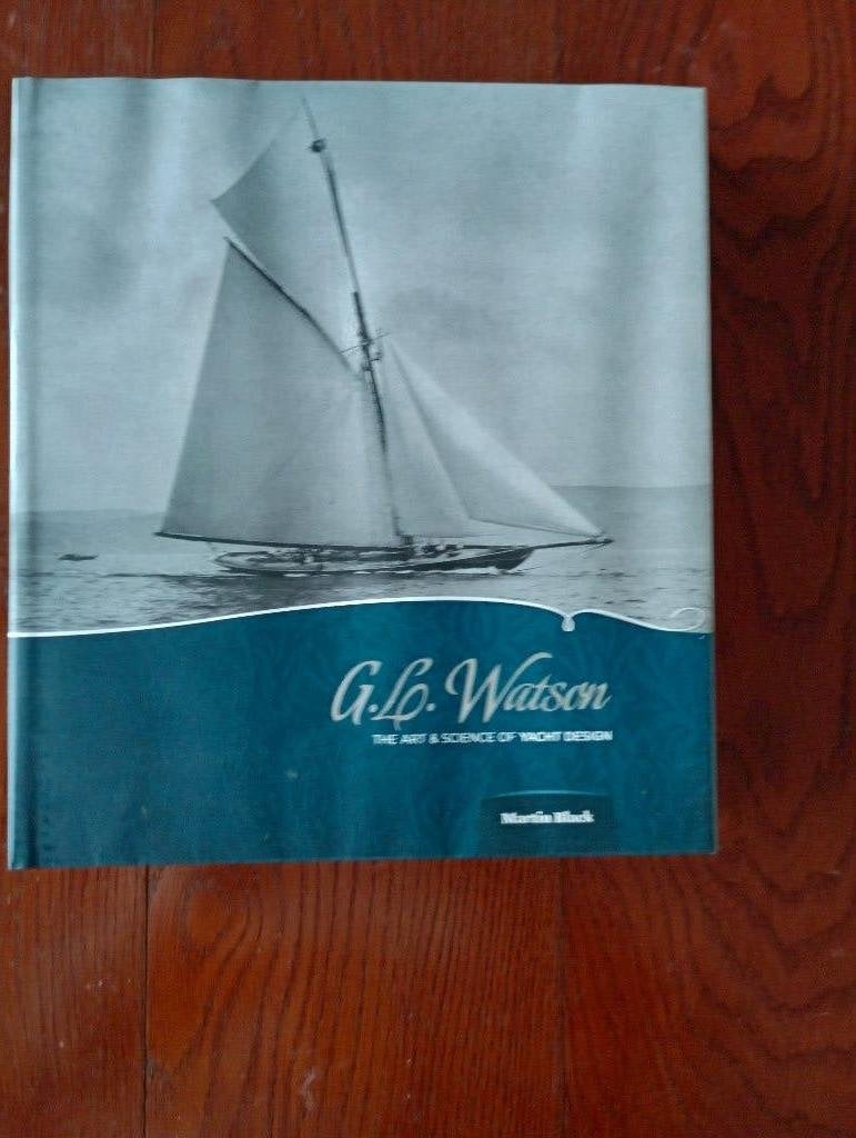 GL Watson  The Art and Science of Yacht Design, Watersport en Hengelsport, Ophalen of Verzenden, Zo goed als nieuw, Martin Black