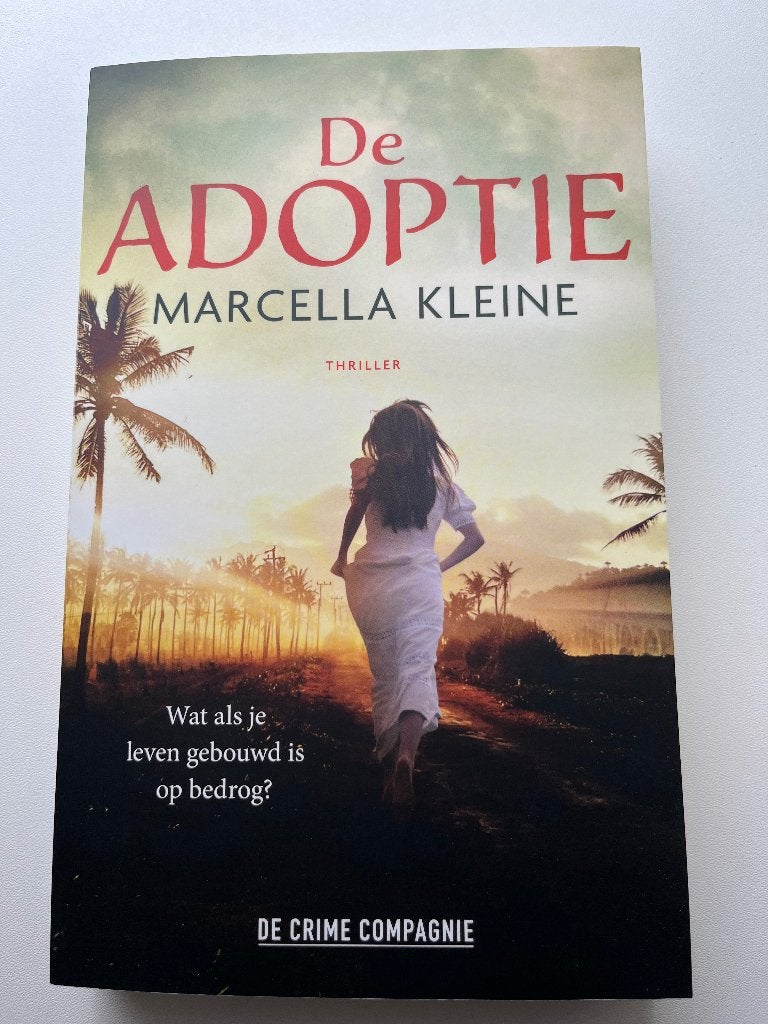 Boek Marcella Kleine, de Adoptie. gloednieuw, gesigneerd., Boeken, Thrillers, Ophalen of Verzenden, Nieuw, Marcella Kleine, Nederland