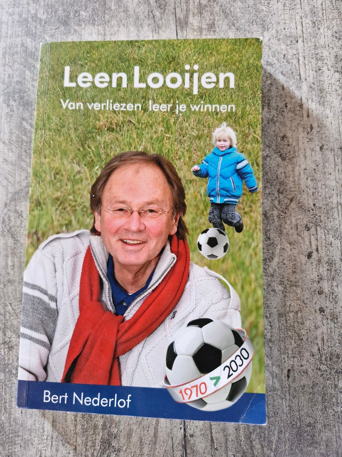 Leen Looijen: Van verliezen leer je winnen - Bert Nederlof, Ophalen of Verzenden, Gelezen, Bert Nederlof, Nederland