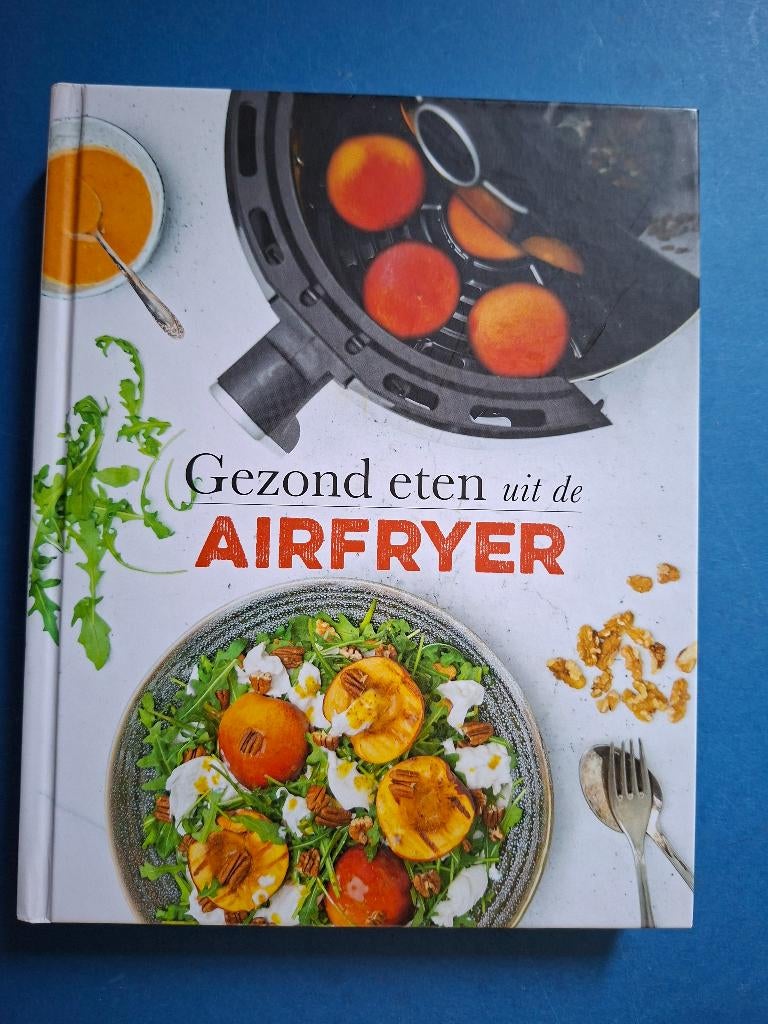 Gezond eten uit de airfryer - Francis van Arkel, Verzenden, Nieuw, Azië en Oosters, Hoofdgerechten