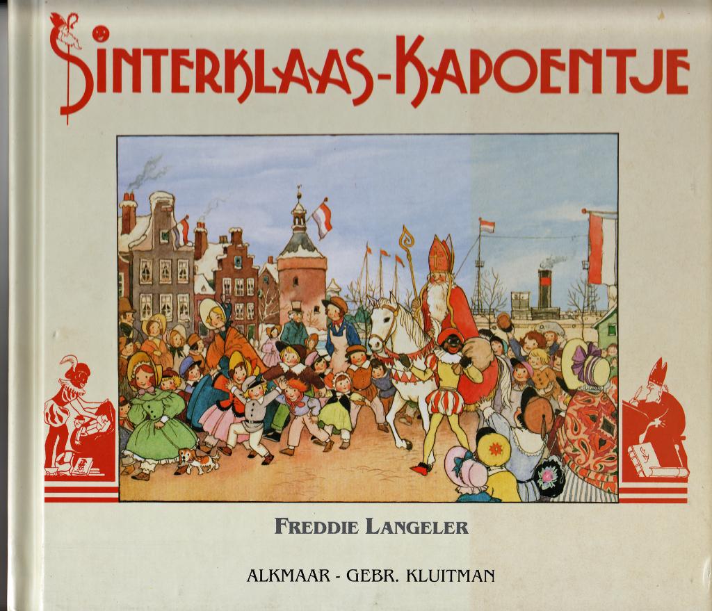 Sinterklaas-Kapoentje tekeningen van Freddie Langeler, Ophalen, Zo goed als nieuw