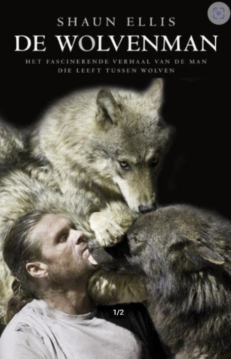 De wolvenman, Shaun Ellis, Boeken, Natuur, Zo goed als nieuw, Natuur algemeen, Ophalen of Verzenden