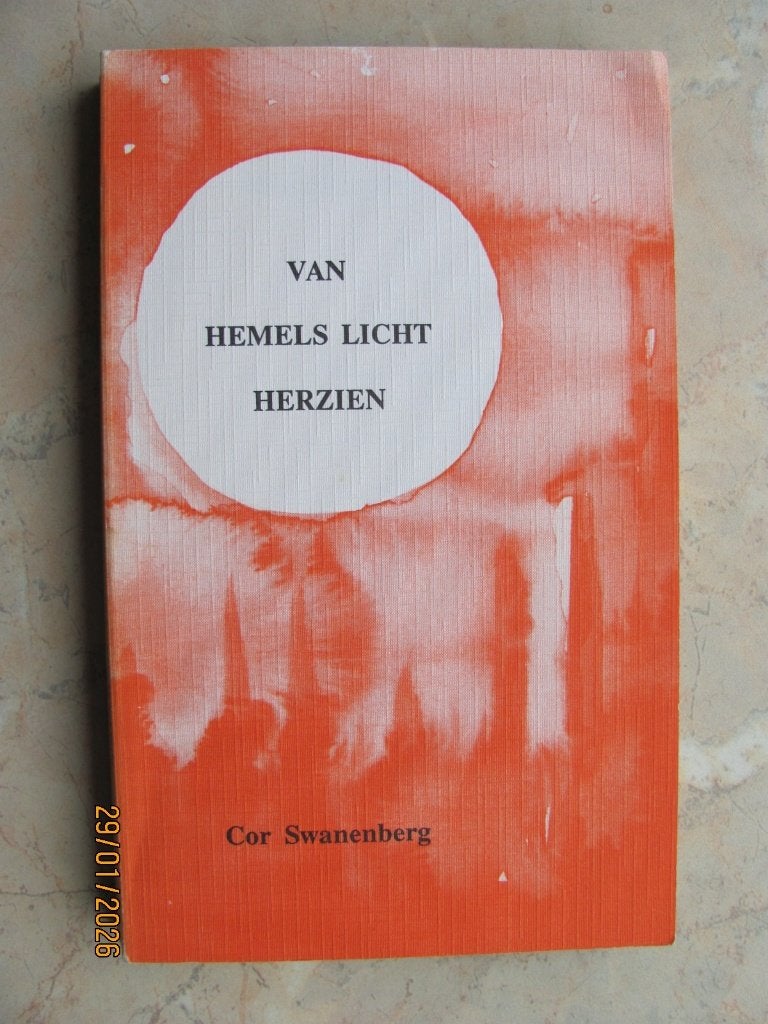 NIEUWSTAAT boek Cor Swanenberg VAN HEMELS LICHT HERZIEN 1988, Cor Swanenberg, Ophalen of Verzenden, Zo goed als nieuw, Nederland