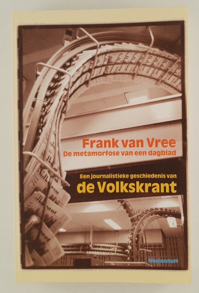 Vree, Frank van - De metamorfose van een dagblad / Een journ, Ophalen of Verzenden, Gelezen