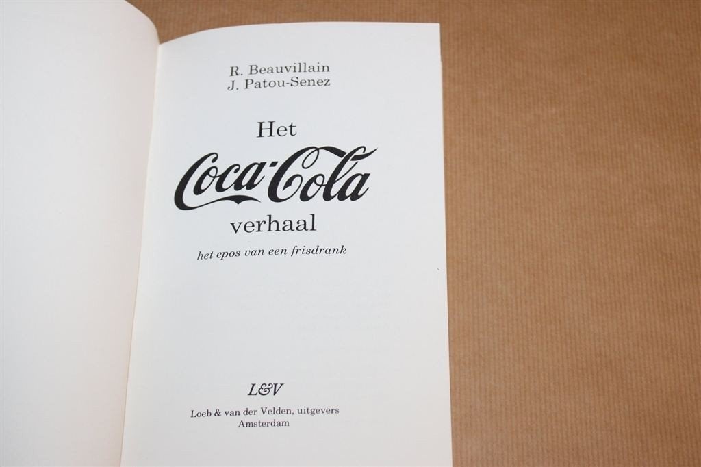Het Coca-Cola Verhaal — Geschiedenis van de Frisdrank, Gebruikt, -, -, Overige typen
