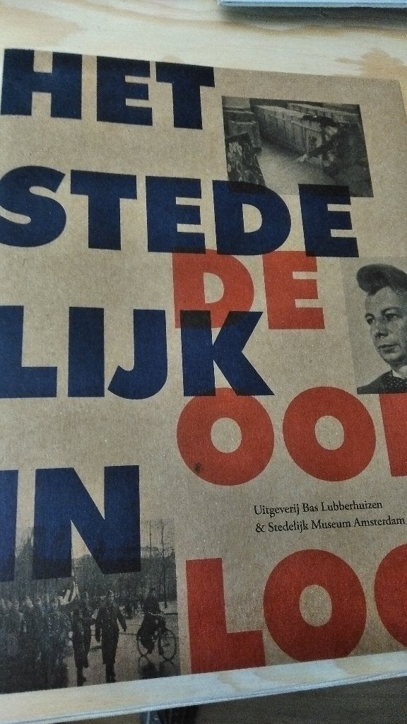 Het Stedelijk in Oorlog, Diverse auteurs, Ophalen of Verzenden, Overige onderwerpen, Tweede Wereldoorlog