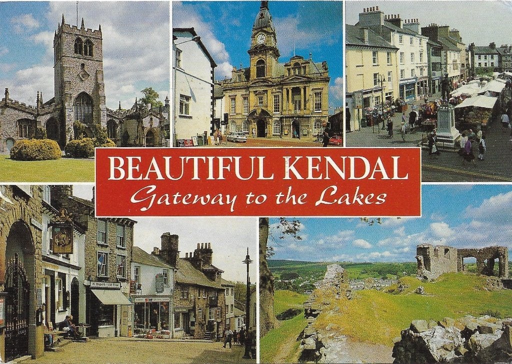 Ansichtkaart  	Kendal (Engeland)	Gateway to the Lakes	5-luik, Verzamelen, Verzenden, 1980 tot heden, Gelopen, Engeland
