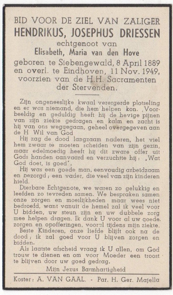Hendrikus J. Driessen 1889 Siebengewald + 1949 Eindhoven, Verzenden