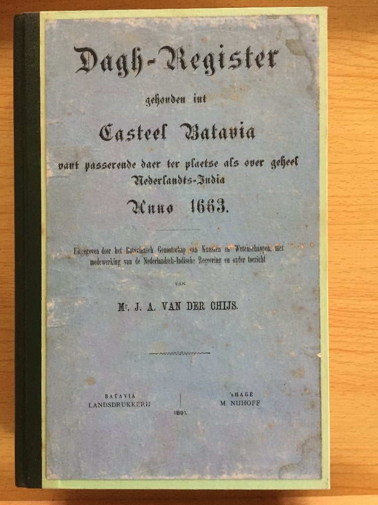 Dagh-Register gehouden int Casteel Batavia 1663, Ophalen of Verzenden, Gelezen, J.A. van der Chijs