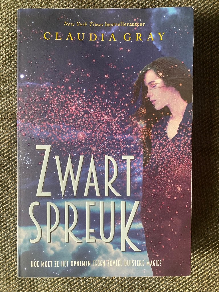 Claudia Gray - Zwartspreuk., Ophalen of Verzenden, Zo goed als nieuw, Claudia Gray