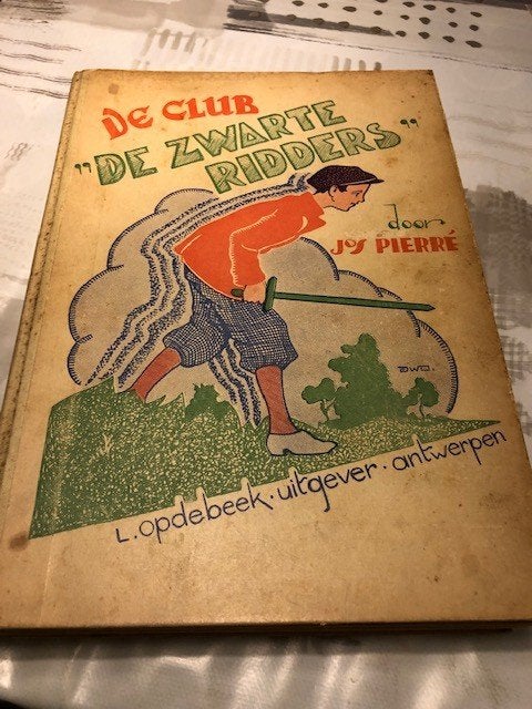 De Club: "De Zwarte Ridders" door Jos Pierré *Vintage boek*, Antiek en Kunst, Antiek | Boeken en Bijbels, Ophalen of Verzenden