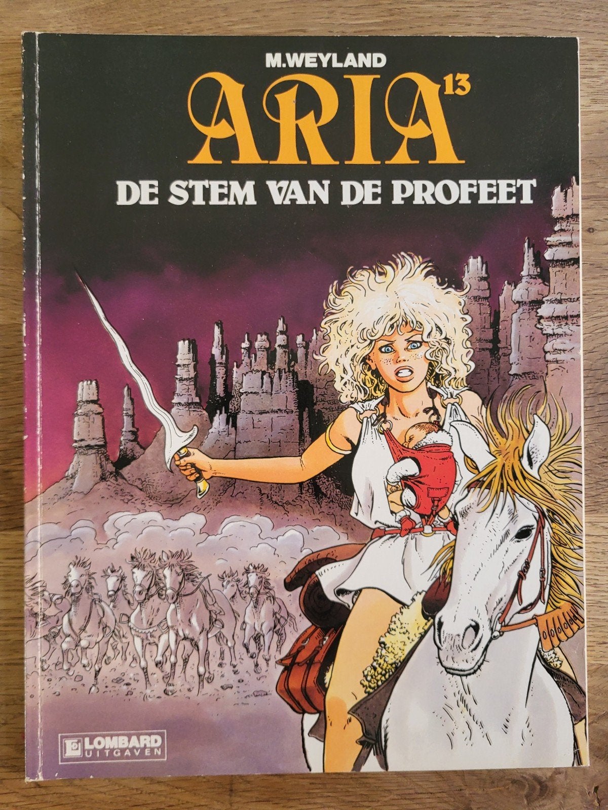 Aria 13: De Stem van de Profeet - M. Weyland, Boeken, Eén stripboek, Ophalen of Verzenden, Gelezen, M. Weyland
