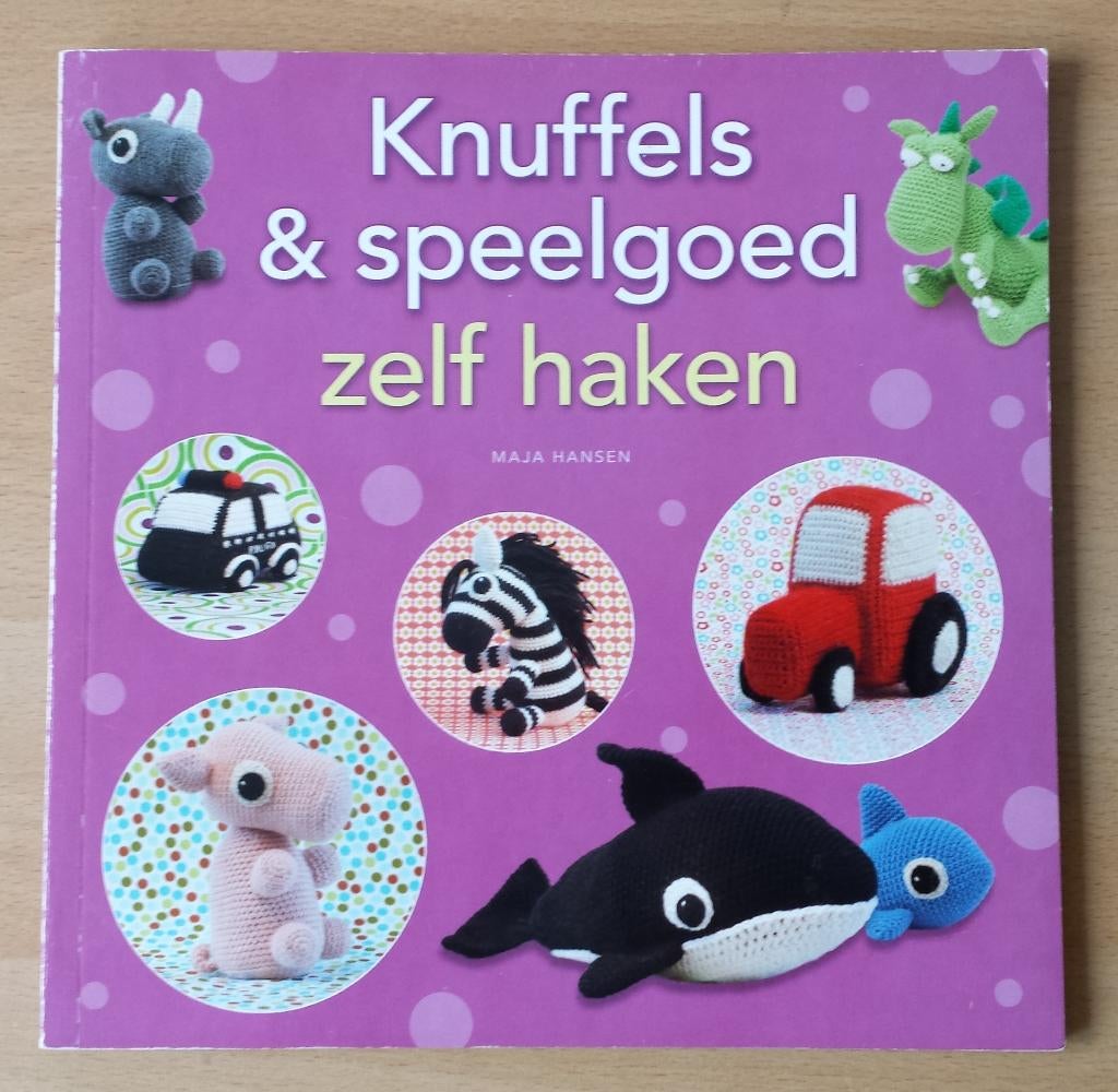 Knuffels & Speelgoed Zelf Haken - Maja Hansen - 2012, Gebruikt, Ophalen of Verzenden, Nvt, Patroon of Boek
