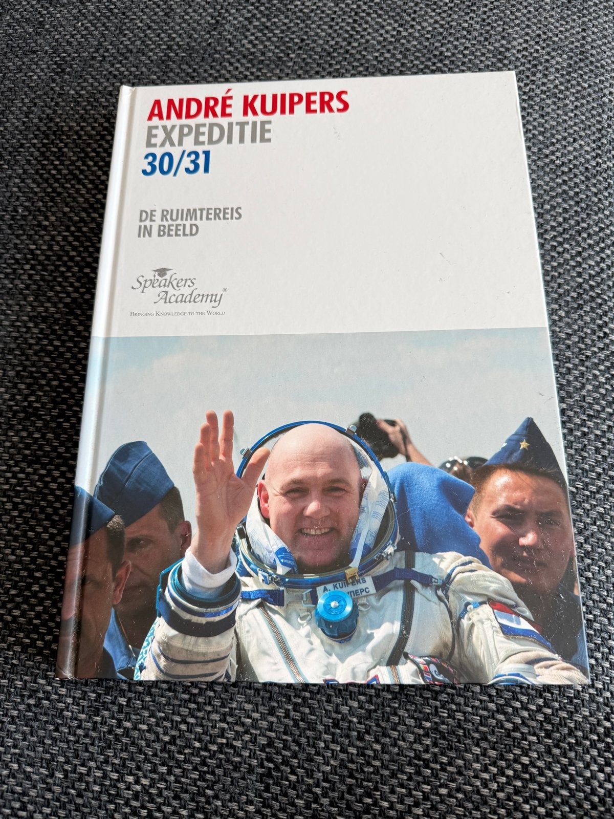 André Kuipers: Expeditie 30/31 - Gesigneerd exemplaar, Ophalen of Verzenden, Nieuw, Nederland