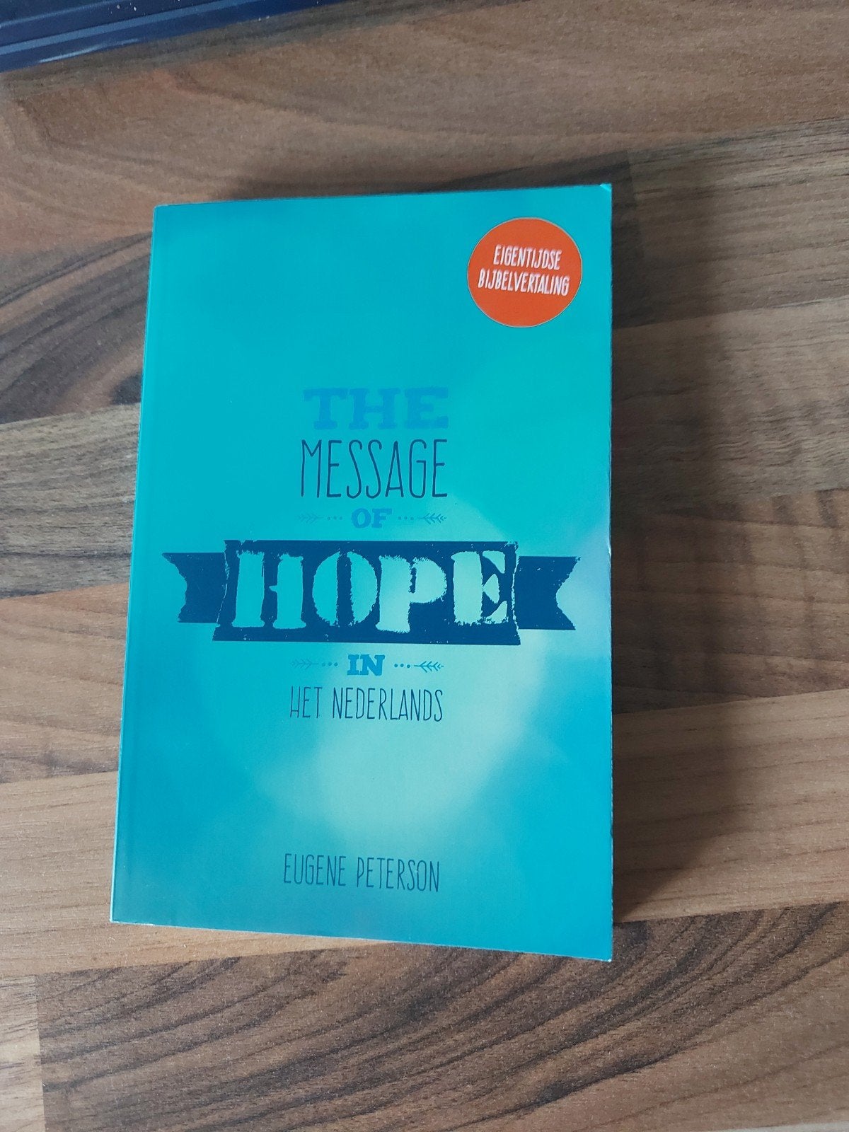 Eugene Peterson - The Message of Hope in het Nederlands, Boeken, Ophalen of Verzenden, Zo goed als nieuw, Eugene Peterson