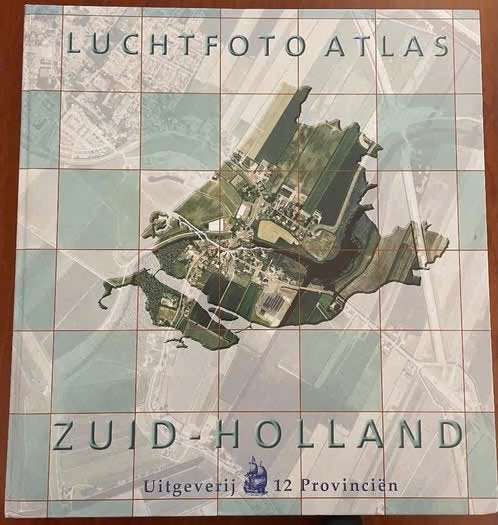Luchtfoto atlas Zuid-Holland van M Kuiper, Verzenden, Overige typen, Zo goed als nieuw, 1800 tot 2000