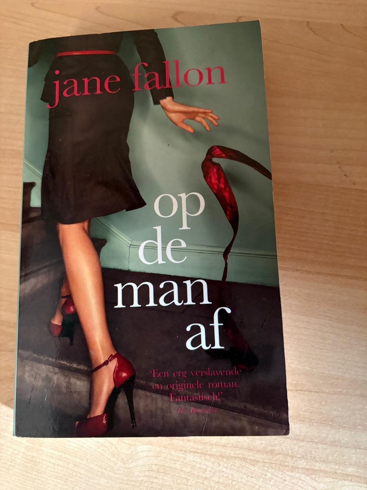 Op de man af - Jane Fallon (roman), Verzenden, Gelezen, Nederland