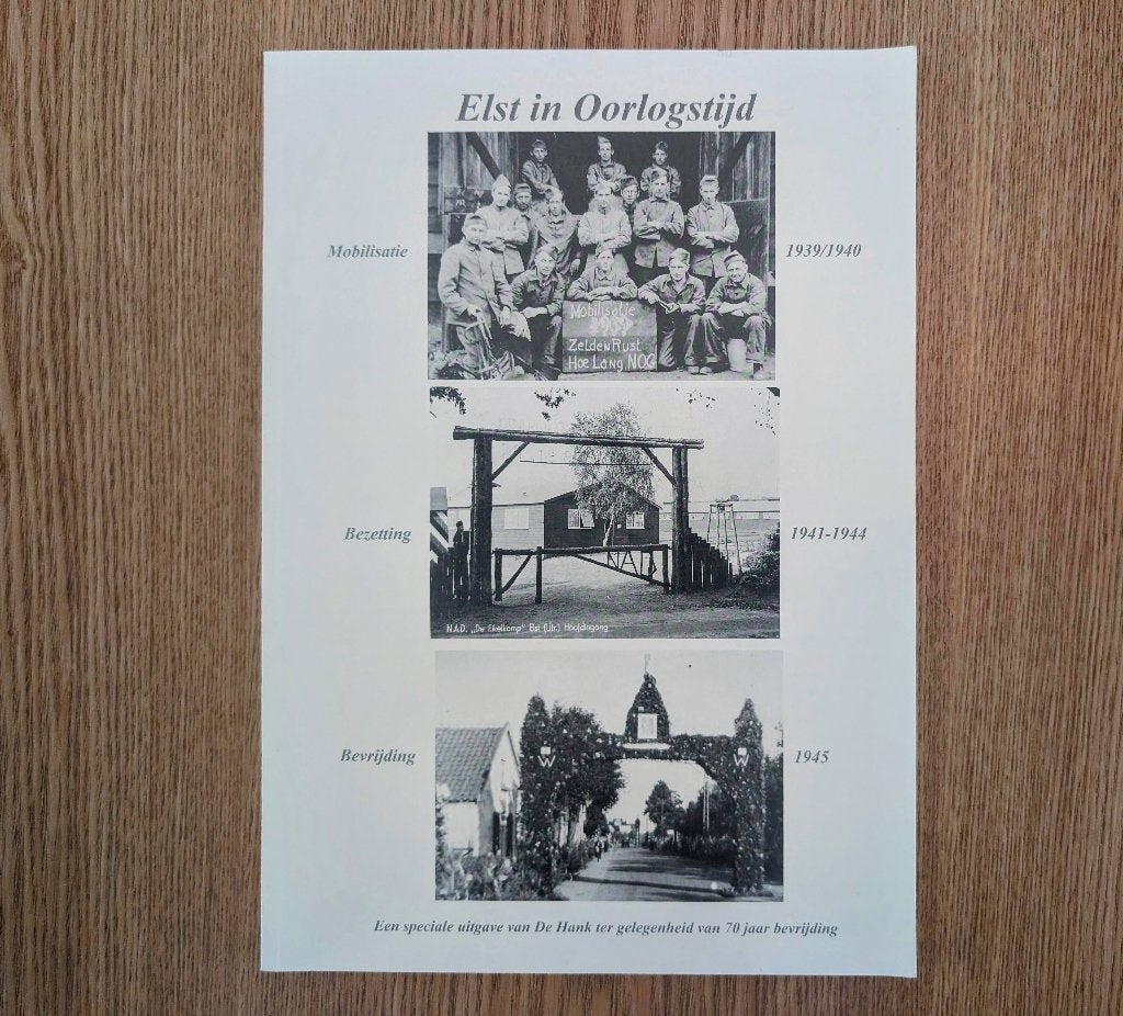 Elst in oorlogstijd, Boeken, Geschiedenis | Vaderland, Zo goed als nieuw, 20e eeuw of later, Ophalen of Verzenden