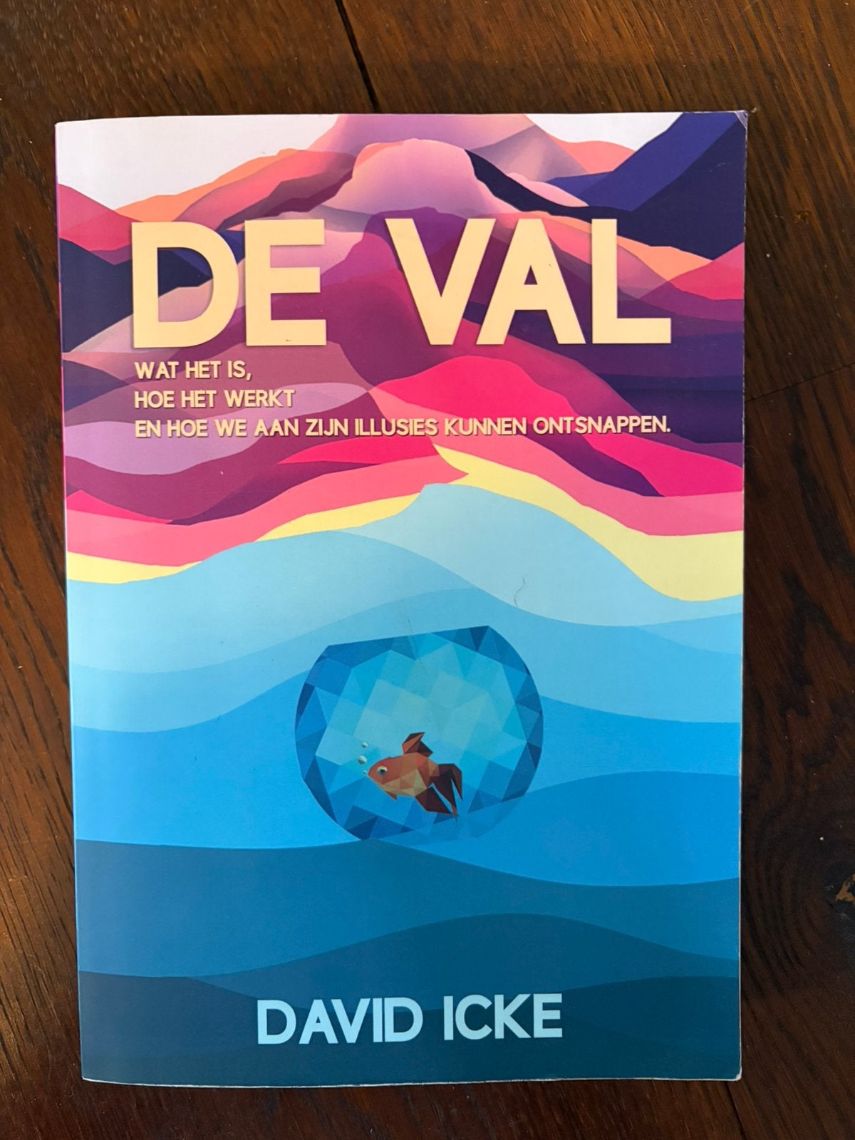 De Val, David Icke, Ophalen of Verzenden, Zo goed als nieuw, Spiritualiteit algemeen, Achtergrond en Informatie