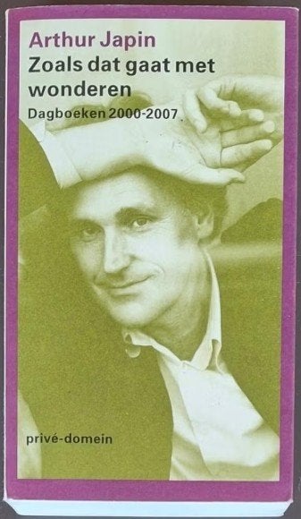 Zoals dat gaat met wonderen - Arthur Japin, Ophalen of Verzenden, Gelezen, Arthur Japin
