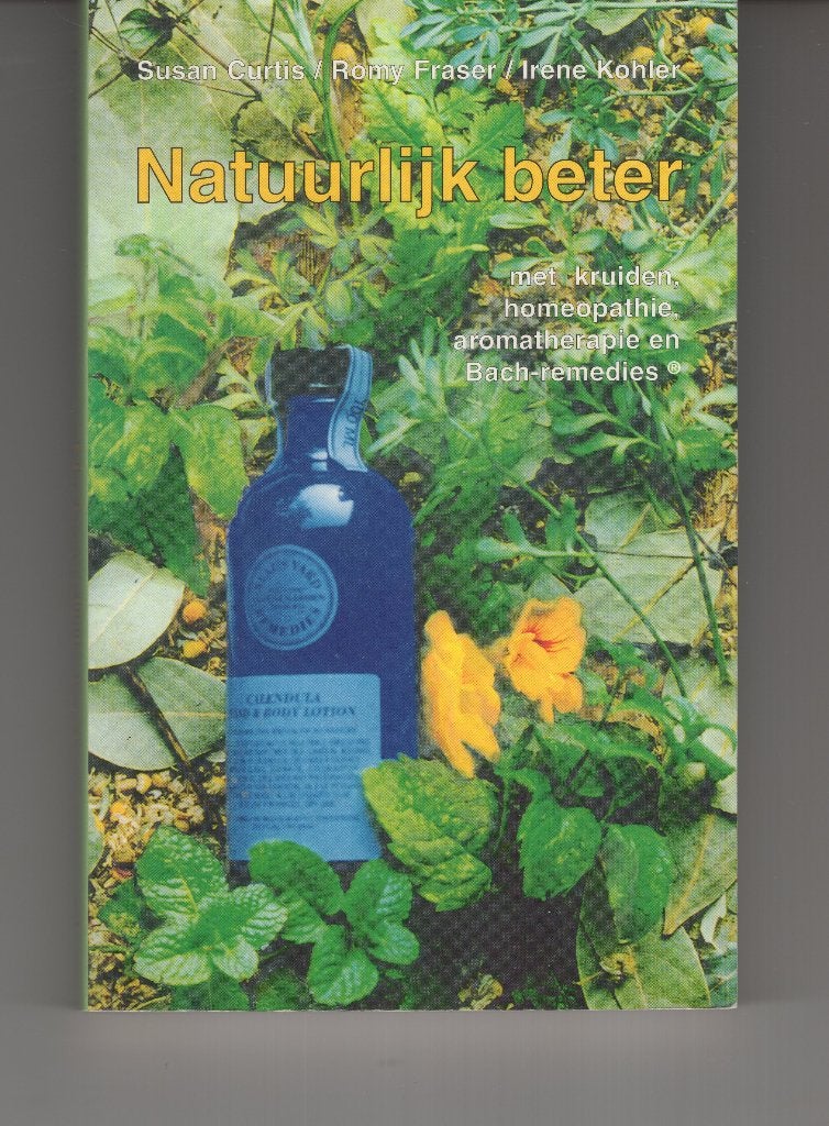 Natuurlijk beter Susan Curtis Aroma en bach remedies, Ophalen of Verzenden, Zo goed als nieuw, Spiritualiteit algemeen, Overige typen