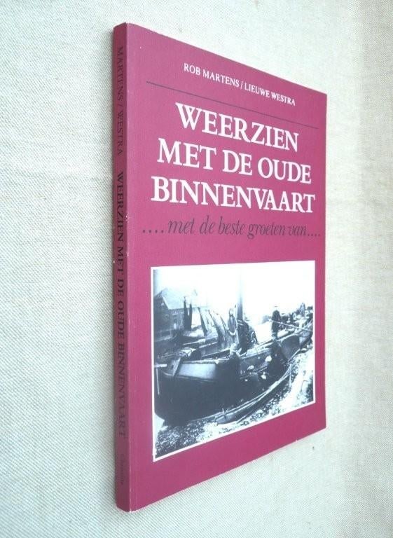 Weerzien met de oude binnenvaart foto / ansichtkaartenboek., Ophalen of Verzenden, Zo goed als nieuw, Boek of Tijdschrift