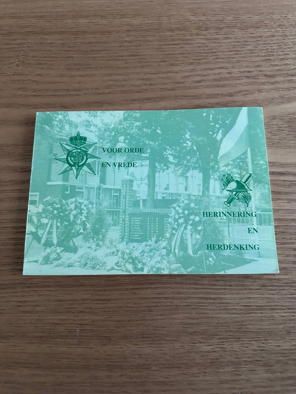 Voor orde en vrede. Herinnering en Herdenking., Ophalen of Verzenden, Gelezen