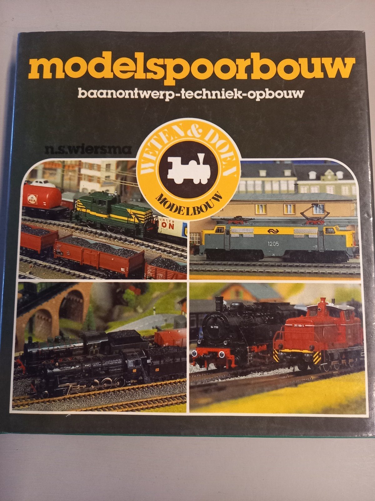 Modelspoorbouw: Baanontwerp, Techniek, Opbouw - N.S. Wiersma, Ophalen of Verzenden, Zo goed als nieuw, Overige onderwerpen, N.S. Wiersma