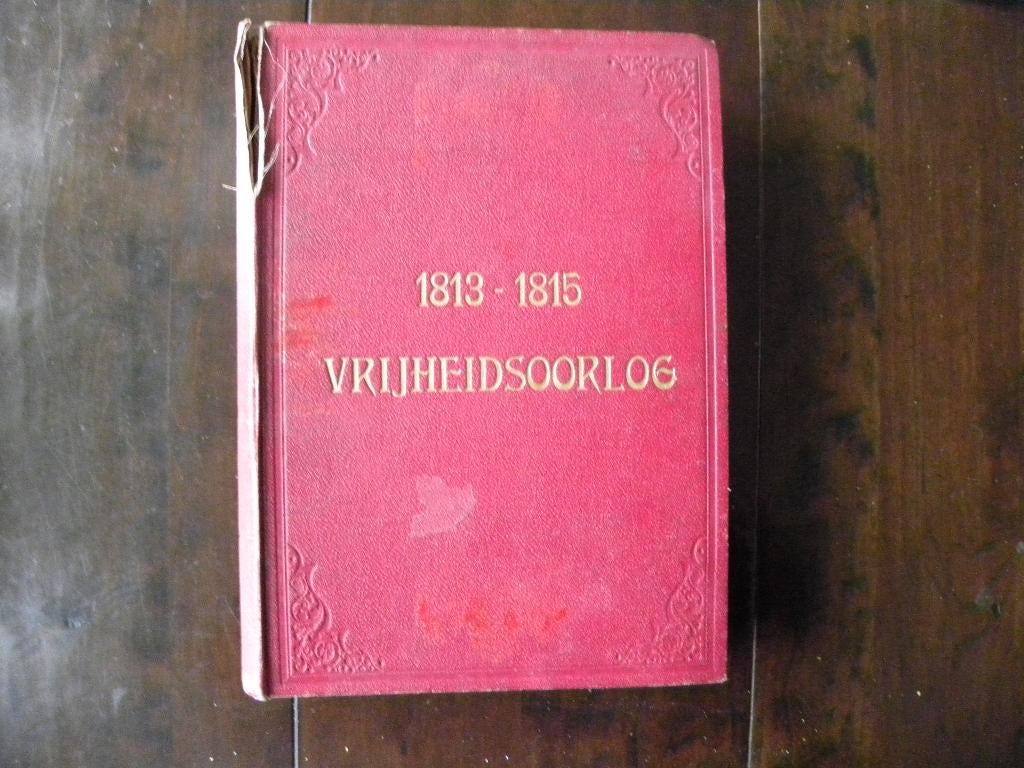 J. von Pflugk-Harttung: 1813-1815. Geïll gesch vrijheidsoorl, Ophalen of Verzenden, Gelezen