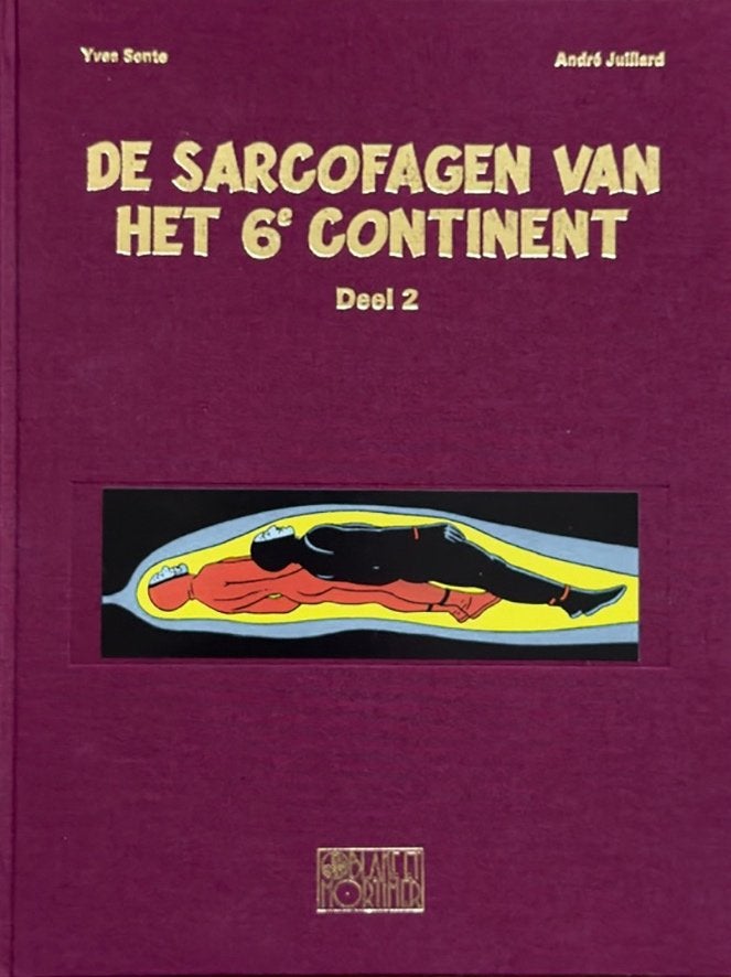 Blake en Mortimer: De Sarcofagen van het 6e continent 2 Luxe, Eén stripboek, Nieuw, André Juillard / Yves Sente, Ophalen of Verzenden