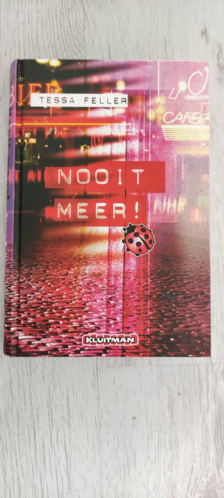 Nooit Meer! - Tessa Feller (Kluijtman), Ophalen of Verzenden, Gelezen, Tessa Feller, Nederland